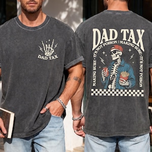 Dad Tax Skeleton Graphic Tee – Retro Vintage Washed Dad Shirt