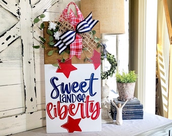 Front Door Decor | Front Door Wreaths | Front Door Sign | Front Door Hanger |4th of July | Signs for the front door | Sweet Land of Liberty