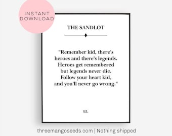 Heroes Get Remembered But Legends Never Die, Printable Wall Art, Motivational Quote, Gift For Boys, Sports Quote, The Sandlot Book Page