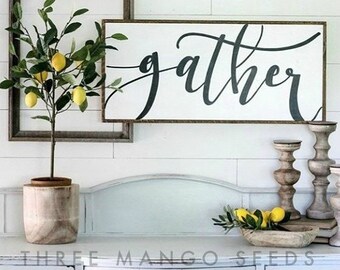 Cursive GATHER wood sign, Farmhouse Sign, wood sign, sign