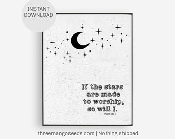 If the Stars were made to Worship Wall Art for kids bedroom, Scripture Printable, Scripture wall decore, 20+ sizes, Digital Download