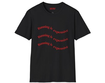 Running is Expensive