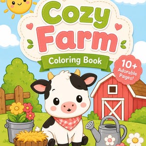 Puede incluir: Un libro para colorear para niños titulado "Cozy Farm" con una vaca de dibujos animados, un granero y una regadera. La portada presenta el texto "Cozy Farm Coloring Book" y las palabras "Cute Animals, Cozy Scenes, Hours of Fun".
