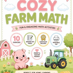 Puede incluir: Una hoja de trabajo educativa digital titulada Cozy Farm Math con un cerdo rosa, un tractor verde, un granero rojo y una paca de heno. La página incluye iconos para 10 ejercicios, claves de respuestas, un certificado y un PDF imprimible.