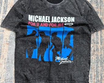 Vintage Michael Jackson For U And For Me Graphic T-Shirt Acid Wash Black Retro Pop Music Tee MJ Dance Silhouette Shirt