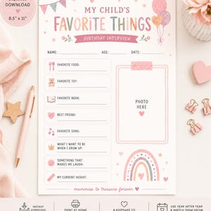 Könnte beinhalten: Ein weißer Geburtstags-Fragebogen mit dem Titel My Child's Favorite Things in pastellfarbenem Rosa, Blau und Gelb. Das Blatt enthält Felder für Name, Alter, Datum und Favoriten, einen Fotorahmen und eine Regenbogen-Grafik auf einer 21,6 mal 27,9 cm großen Seite.