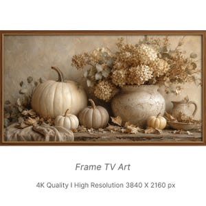 May include: A digital artwork for a television screen featuring a still life composition of three cream-colored pumpkins, a large ceramic vase filled with dried beige hydrangea flowers, and a small pitcher, all set against a textured neutral background.