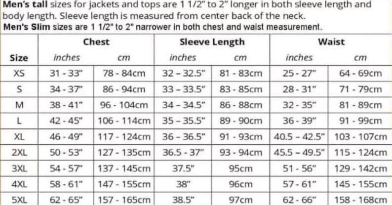 May include: A detailed size chart for men's jackets and tops, including chest, sleeve length, and waist measurements in inches and centimeters. The chart provides sizes from XS to 5XL, with specific instructions for tall and slim fits.