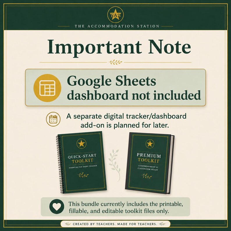 May include: A digital information graphic titled Important Note, stating that a Google Sheets dashboard is not included. It features two dark green books labeled Quick-Start Toolkit and Premium Toolkit, with text confirming only printable files are included.