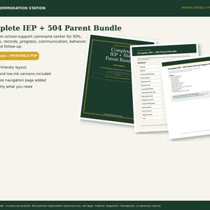 May include: A digital Complete IEP + 504 Parent Bundle document set featuring a dark green cover page and white interior pages with black text. The bundle includes 275+ pages of printable PDF school-support resources for tracking IEPs and 504 plans.