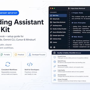 May include: An AI Coding Assistant Setup Kit graphic with the title and description. The image includes a Project Rules Workbook, a Quality & Safety Checklist, and icons for Model Agnostic, Portable, Practical, and Developer Focused.