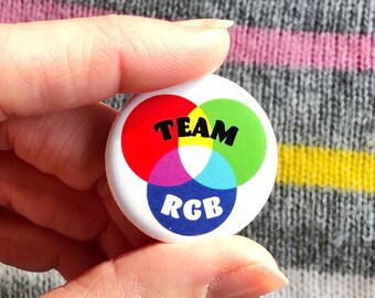 Team RGB Web Graphic Designer Button | UX Designer Gift UI | Artist Pinback Badge Creative Art Director Typography Joke Illustrator Digital