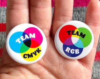 Team RGB Team CMYK Graphic Designer Button Set | ux Designer Gift UI | Artist Pinback Badge Web Designer Typography Joke Illustrator Digital