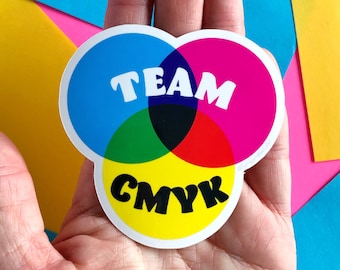 Team CMYK Print Graphic Designer Sticker | Design Student Gift | Artist Vinyl Decal Creative Art Director Typography Joke Illustrator Funny