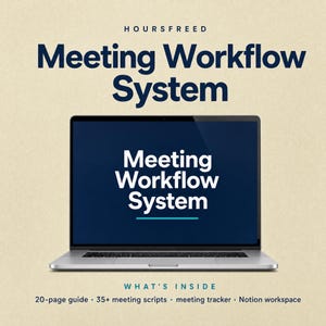 May include: A silver laptop showing the words "Meeting Workflow System" on a dark blue screen. The laptop is open and centered, with the words "Meeting Workflow System" also displayed in large, bold font above the laptop. The image includes the text "WHAT'S INSIDE" and a list of included items.