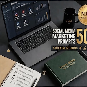 May include: A laptop displaying social media marketing dashboards, a black mug with "SMM" on it, and a notebook with "What's Inside" and social media icons. The image also includes a book titled "Social Media Marketing Prompts".