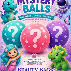 May include: A promotional graphic for Kids Mystery Balls featuring three large spheres in teal, pink, and purple, each marked with a white question mark and stars. The design includes cartoon characters, space elements, and text: Kids Mystery Balls, Beauty Bags Boutique, and Unbox the Fun.