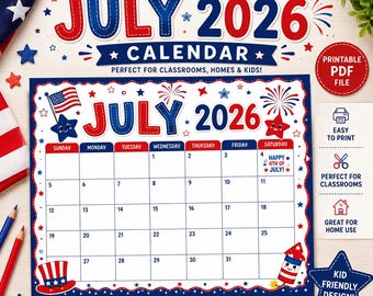 July 2026 Calendar Printable | Patriotic Kids Calendar | Red White and Blue Classroom Calendar | July Planner | Independence Day Calendar PD
