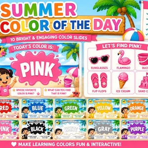 May include: A digital educational resource titled Summer Color of the Day featuring ten bright slides for children. The main slide displays the word Pink with illustrations of sunglasses, a flamingo, a bucket, flip flops, ice cream, and a sand castle.