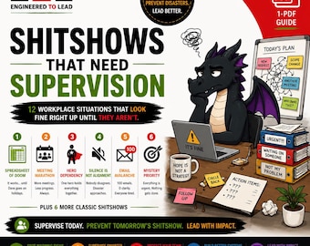 Shitshows That Need Supervision | 12 Leadership Disasters Every leader Knows | Survive team chaos with this Leadership PDF