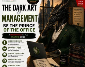 The Dark Art of Management - Be the Prince of the office