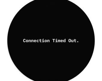 Connection Timed Out. | Minimalist Tech Mousepad