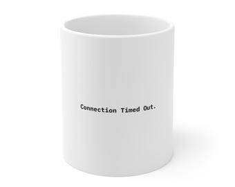 Time-out bij verbinding. | Minimalistische technische mok