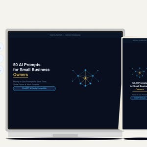 May include: A laptop and tablet display a dark blue screen with the text "50 AI Prompts for Small Business Owners." The laptop screen shows a network graphic. The tablet shows the same text and graphic. The image also includes the text "Instant Download."