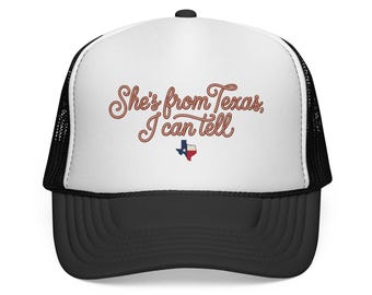She's From Texas I Can Tell Trucker Hat | Rope Script Western Hat | Texas Pride Country Hat | Cowgirl Gift