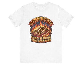 Call Me The Vet Hot Dogs Meme | Graphic Tee