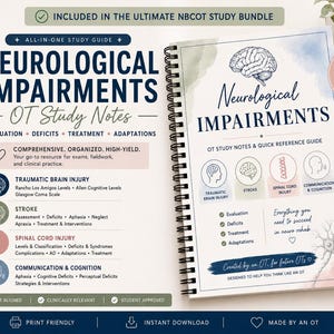 May include: A spiral-bound study guide titled Neurological Impairments OT Study Notes. The cover features a brain illustration, text detailing topics like traumatic brain injury, stroke, spinal cord injury, and communication, plus a 37-page label.