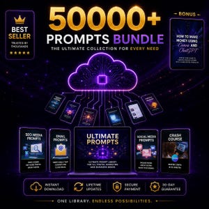 May include: An advertisement for a digital marketing bundle, featuring the text "50000+ Prompts Bundle." The image shows a laptop, smartphones, and tablets, all connected to a cloud graphic. The colour scheme is purple and gold.