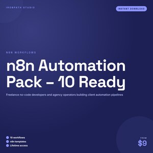 Peut inclure: Un graphique numérique bleu foncé présentant le texte Ironpath Studio, n8n Workflows, n8n Automation Pack - 10 Ready, et Freelance no-code developers and agency operators building client automation pipelines, avec des icônes pour 10 workflows, n8n templates, et lifetime access.