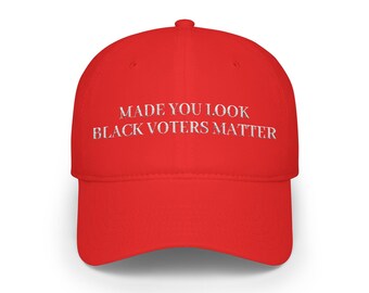 Gorra Made You Look Black Voters Matter / Gorra de béisbol roja, declaración política