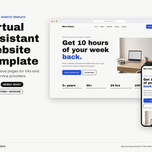 May include: A digital website template for virtual assistants featuring a desktop and mobile view. The design includes the text Virtual Assistant Website Template, Get 10 hours of your week back, and 5 responsive pages for VAs and online service providers.