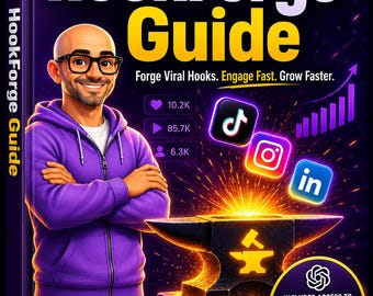 HookForge Guide + Hook Writing Gpt, Scroll-Stopping Hooks for Social Media, Digital Download