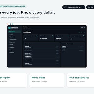 May include: A software interface for car detailing business management displaying a dark-themed dashboard with metrics for vehicles, revenue, and deposits. The screen shows navigation menus, customer lists, and text stating Run every job. Know every dollar.