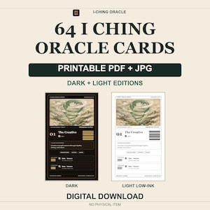 64 printable I Ching oracle cards, shown in dark and light low-ink editions using The Creative hexagram card. Digital PDF and JPG download for printing at home; no physical cards.