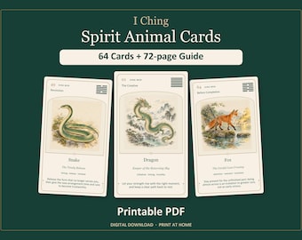 I Ching Spirit Animal Cards: 64-Card Printable Oracle Deck & 72-Page Guidebook, A4/US Letter PDF