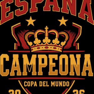 May include: A graphic design on a black background featuring the red text ESPAÑA arched at the top, a yellow crown centered above the yellow text CAMPEONA, and the text COPA DEL MUNDO 20 26 below, all framed by a shield shape and two yellow stars.