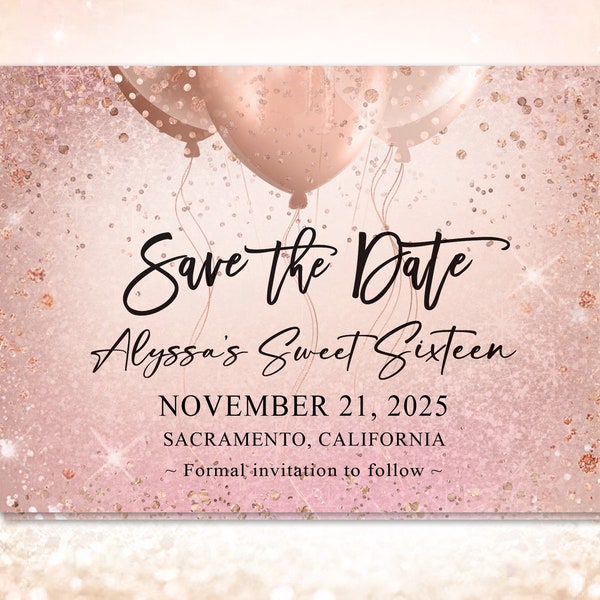 Pink Rose Gold Quinceanera Sweet 15 16 save the date magnet save the date card 30 40 50 60 70 80 90 Birthday Party Glitter look gold balloon