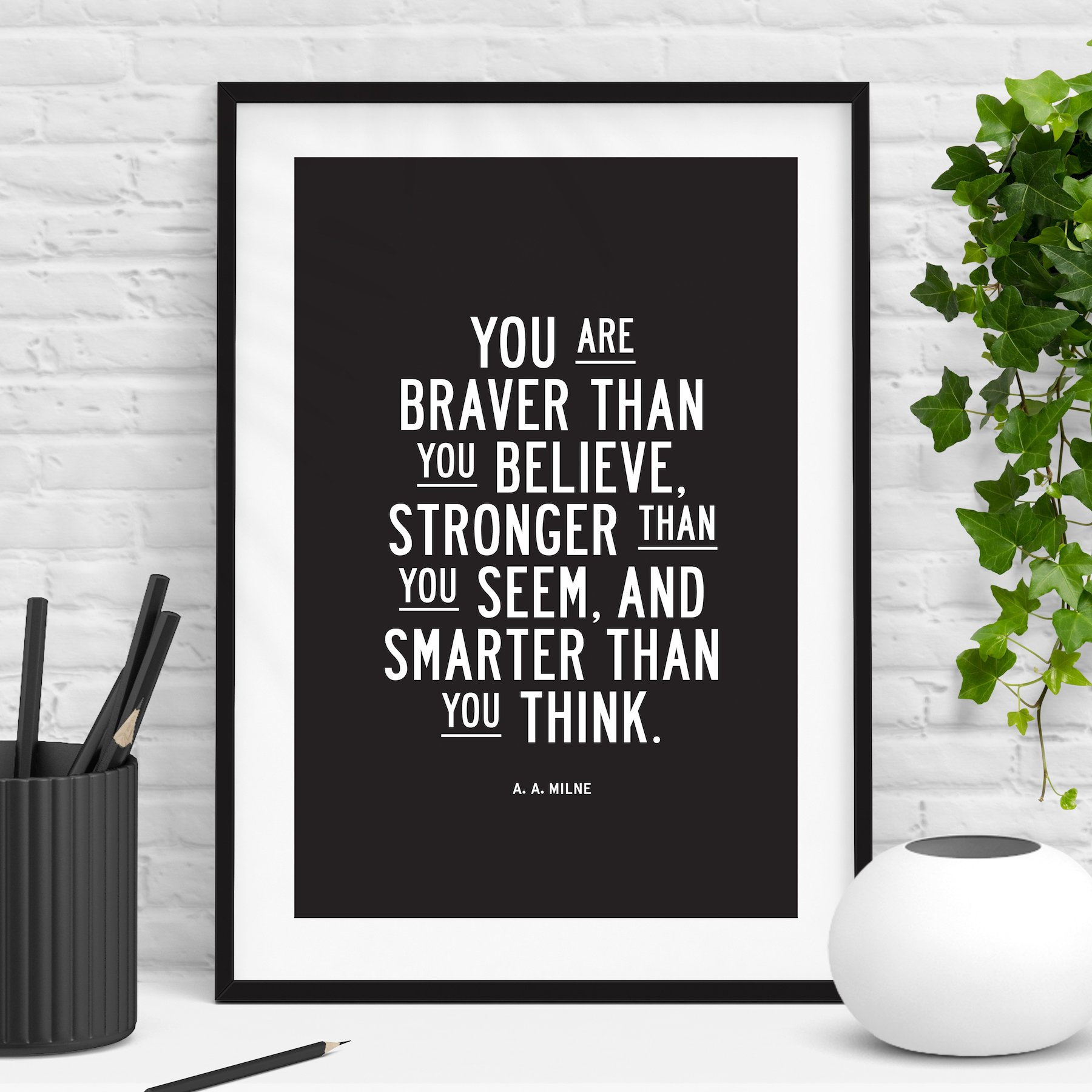 You Are Braver Than You Believe AA Milne Winnie the Pooh Quote Etsy