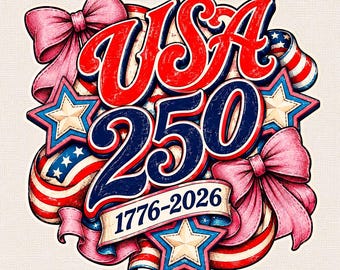 USA 250 Patriotic Graphic, Red White Blue Stars, Pink Bows (Digital Download)
