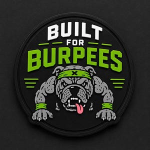 Built For Burpees PVC Morale Patch | Gym & Fitness Accessory | Hook Back Tactical Gear