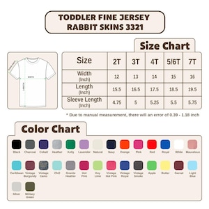 May include: A size and color chart for toddler fine jersey t-shirts. The chart includes measurements in inches for width, length, and sleeve length for sizes 2T to 7T. A color chart displays various colors like black, navy, and pink.