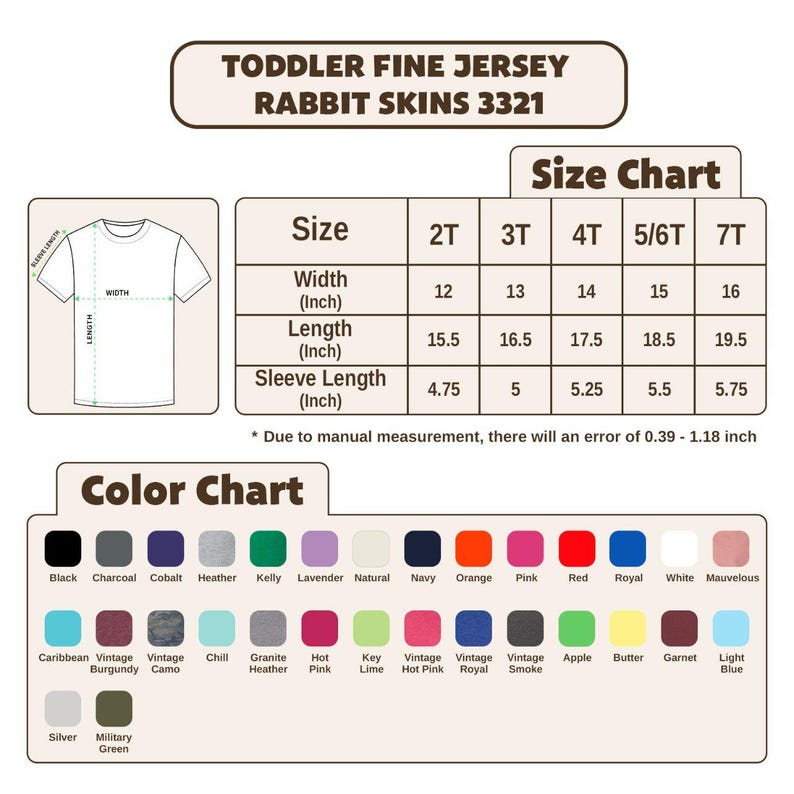 May include: A size and color chart for toddler fine jersey t-shirts. The chart includes measurements in inches for width, length, and sleeve length for sizes 2T to 7T. A color chart displays various colors like black, navy, and pink.