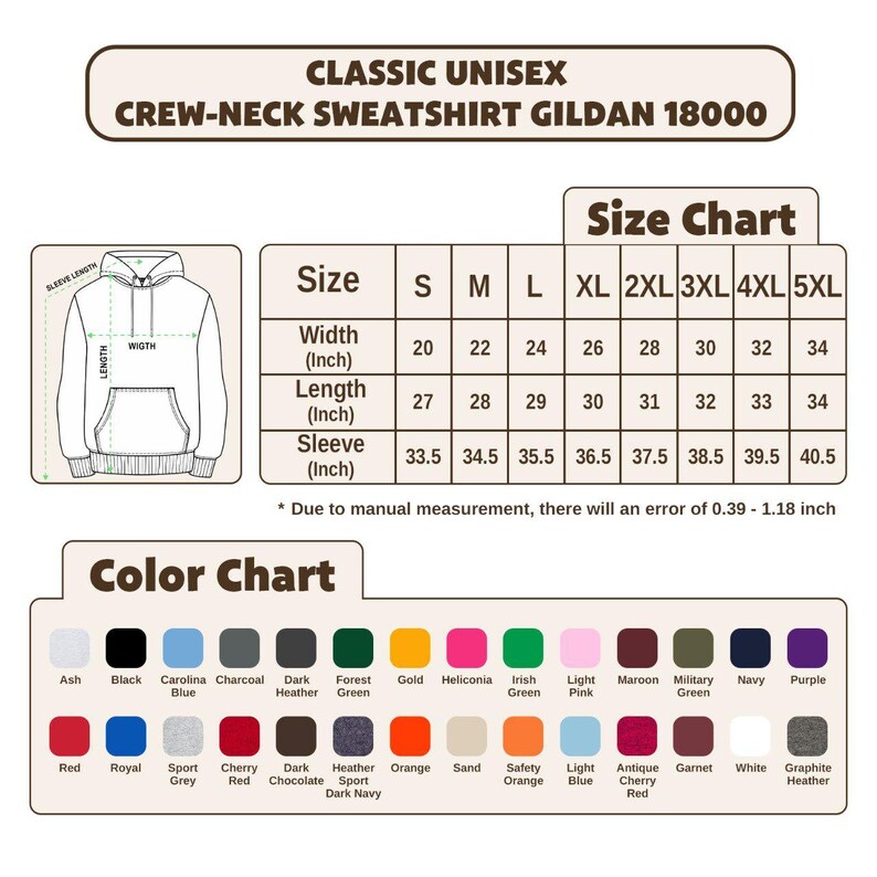 May include: A product image featuring a classic unisex crew-neck sweatshirt. The image includes a size chart with measurements in inches, ranging from S to 5XL. A color chart displays various options, including Ash, Black, Carolina Blue, and Red.