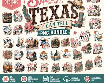 40+ She's From Texas PNG Bundle, Cowgirl Western PNG, Texas Girl Sublimation Designs, Southern Country PNG
