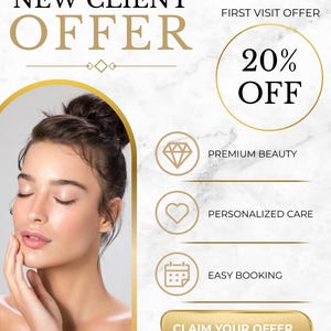 Può includere: Una pubblicità per un centro estetico. L'immagine presenta una donna con gli occhi chiusi e il testo "NUOVA OFFERTA CLIENTE" e "20% DI SCONTO". Il testo aggiuntivo include "BELLEZZA PREMIUM", "CURA PERSONALIZZATA" e "PRENOTAZIONE FACILE".