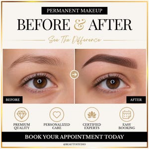Può includere: Immagine del prima e dopo che mostra il trucco permanente. Il testo "PERMANENT MAKEUP BEFORE & AFTER" è in alto. L'immagine mostra un confronto delle sopracciglia prima e dopo la procedura. Sono incluse icone di qualità, cura, esperti e prenotazione, insieme al testo "PRENOTA IL TUO APPUNTAMENTO OGGI".
